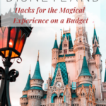 disneyland on a budget pin for pinterest 2