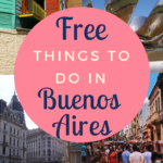 Free things to do in Buenos Aires pin for Pinterest