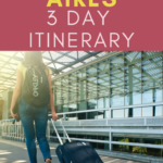 buenos aires 3 day itinerary pin for pinterest female with rolling suitcase