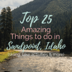 things to do in sandpoint idaho pin for pinterest with mountain and forest in background