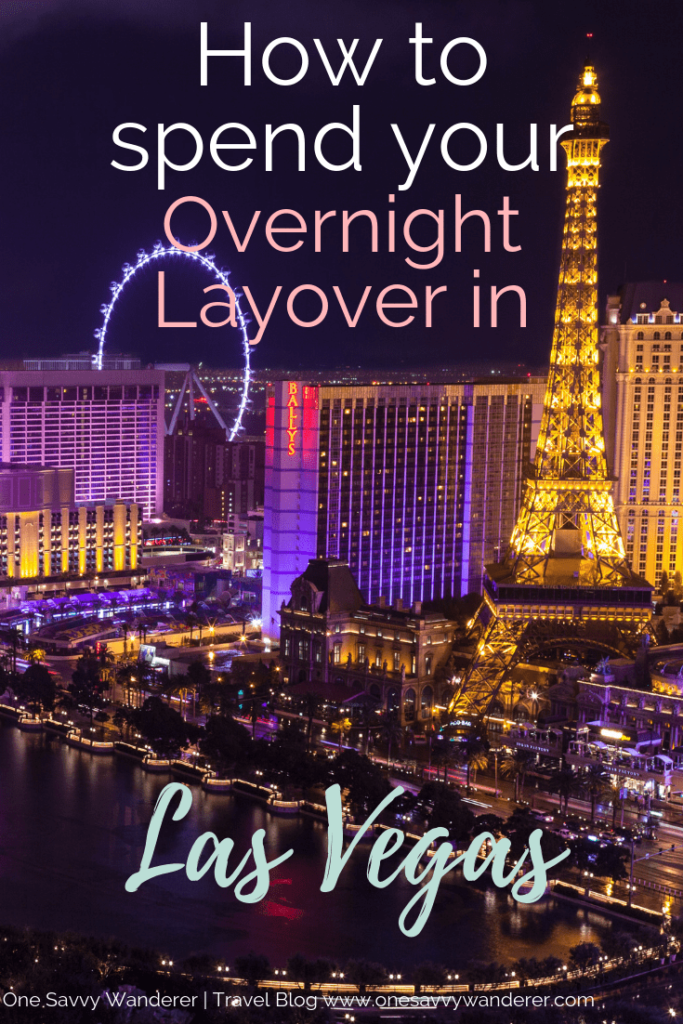 overnight layover in las vegas pin for pinterest with Paris Hotel