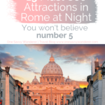 15 must see attractions in Rome at night pin for pinterest with vatican photo