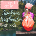 Affordable things to do in Spokane with Kids pin for Pinterest featuring child wearing a hat and backpack