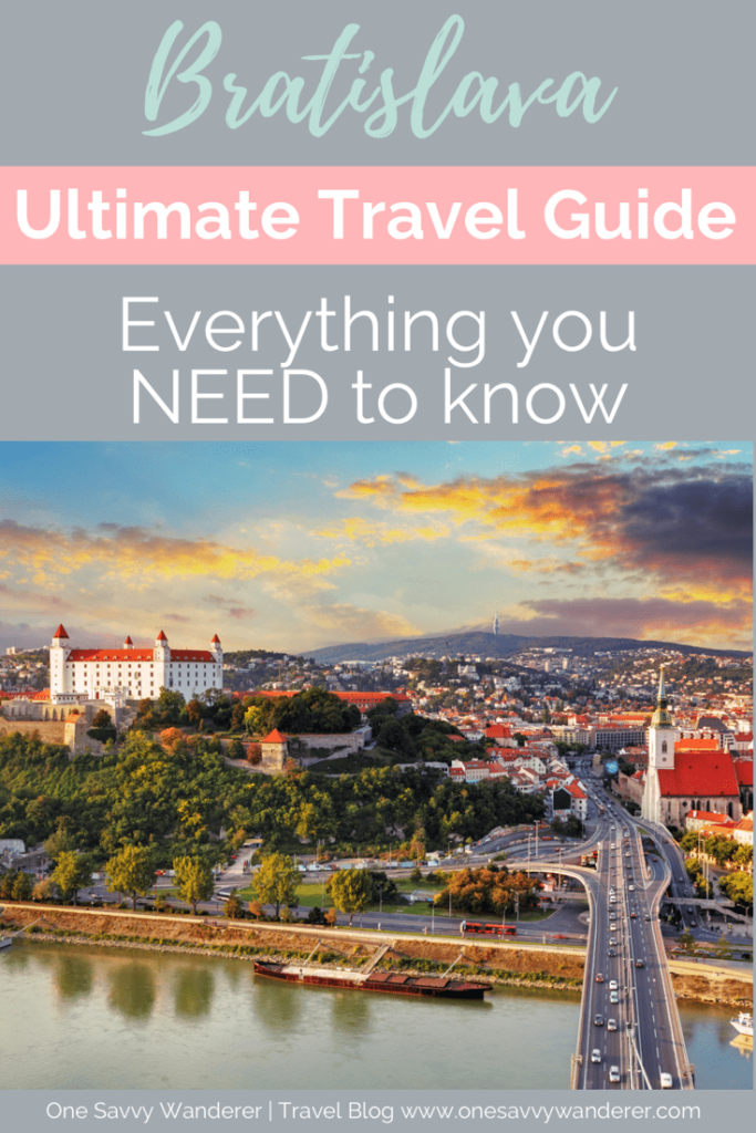 Bratislava Ultimate Travel Guide everything you need to know pin for pinterest