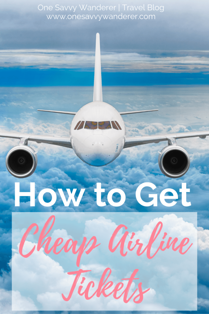 How to get cheap airline tickets pin for pinterest