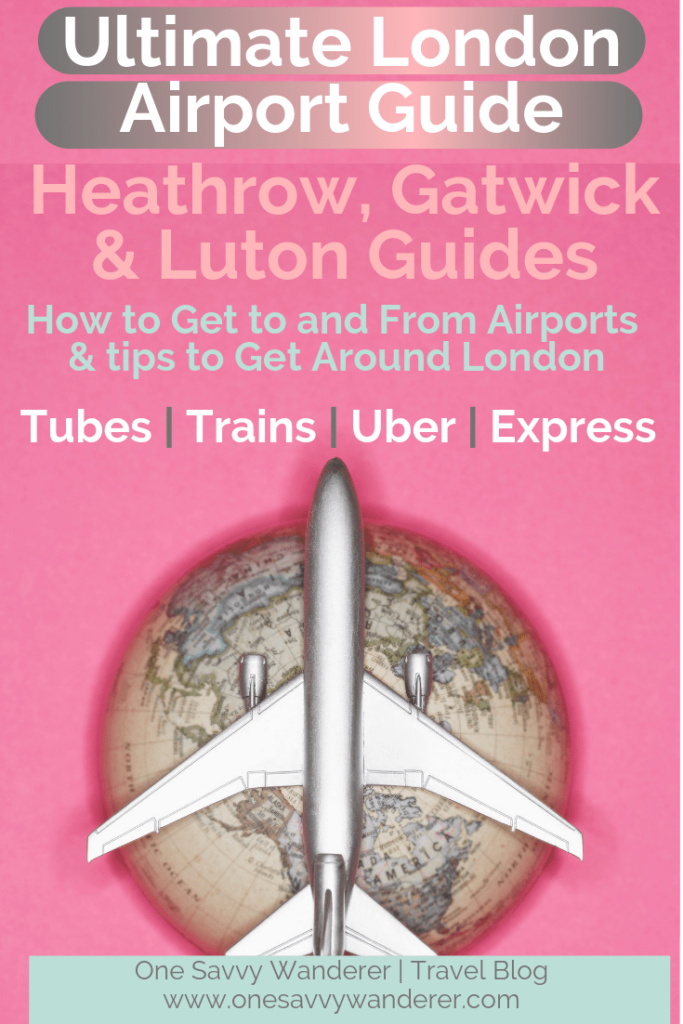 ultimate london airport guide pin for pinterest