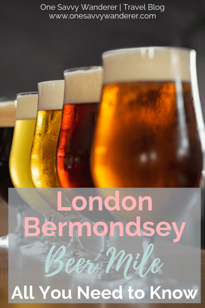 London Bermondsey Beer Mile All You Need to Know pin for Pinterset with pints of beer in background
