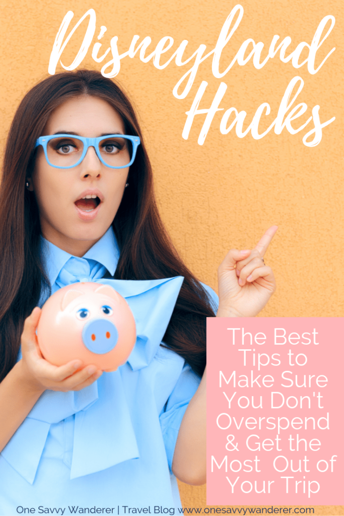 disneyland hacks pin for pinterest with female wearing blue shirt and glasses and holding a piggy bank