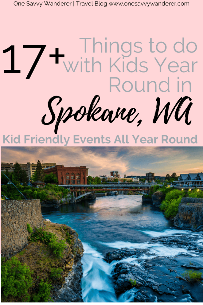 17+ things to do with kids year round in Spokane Washington pin for pinterest with Spokane Falls photo